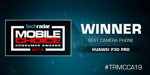 Huawei zgarnia 2 nagrody na TechRadar Mobile Choice Consumer Awards (MCCA) 2019