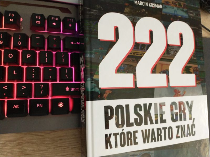 Cudze chwalicie, swe… poznacie. „222 polskie gry, które warto znać” – recenzja książki