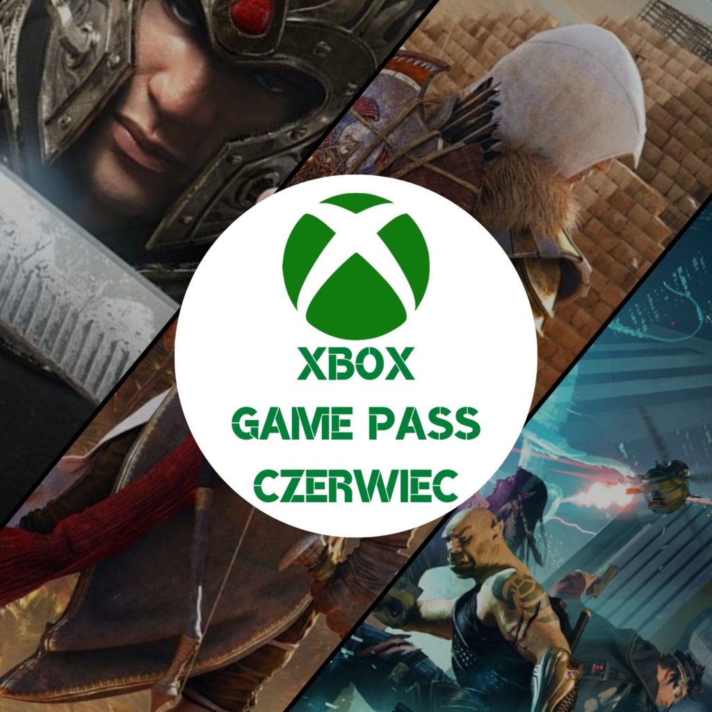 Xbox Game Pass Czerwiec 2022