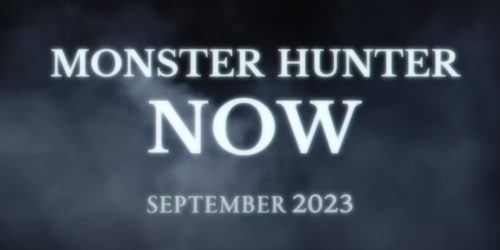 Przygotuj się na polowanie na potwory w prawdziwym świecie dzięki Monster Hunter Now