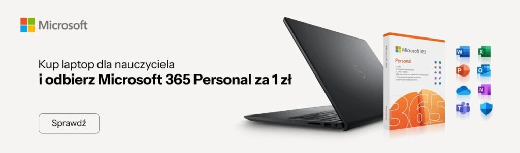 x-kom promocja Kup laptop dla nauczyciela i odbierz pakiet biurowy Microsoft 365 Personal o wartości 299 zł za 1 zł