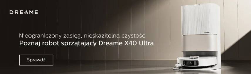 al.to promocja Poznaj roboty sprzątające Dreame X40 Ultra