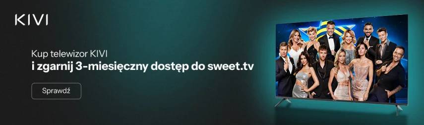 x-kom promocja Kup telewizor KIVI i zgarnij 3-miesięczny dostęp do sweet.tv