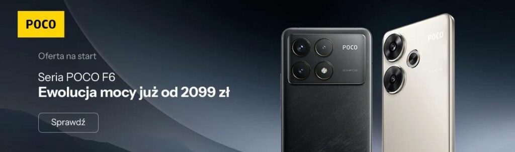 x-kom promocja Sprawdź Xiaomi POCO F6 już od 2099 zł